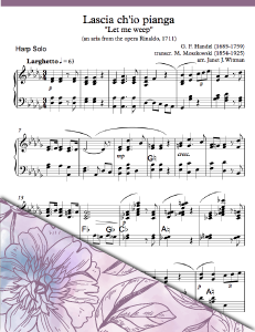 Aria from Handel's Opera - Lascia ch'io pianga - Harp Sheet Music - Brandywine Harps
