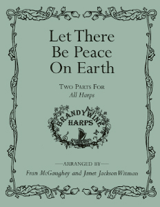 Let There Be Peace On Earth - Harp Sheet Music - Brandywine Harps