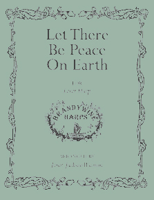 Let There Be Peace On Earth Harp Solo - Harp Sheet Music - Brandywine Harps